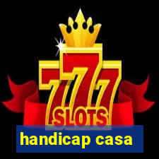 handicap casa