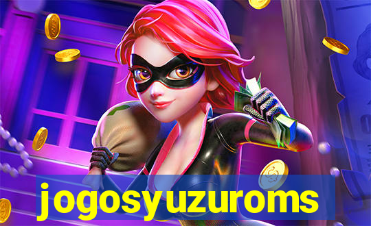 jogosyuzuroms