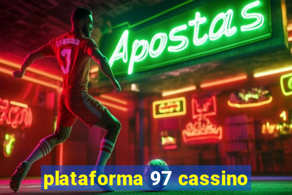 plataforma 97 cassino