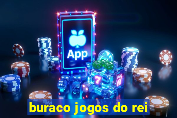 buraco jogos do rei