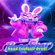 head football dvadi