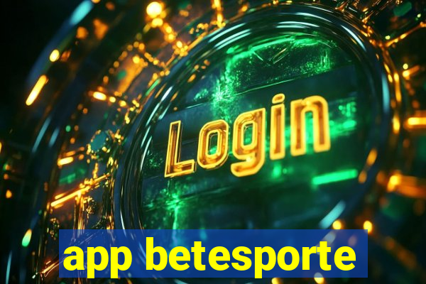 app betesporte