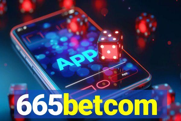 665betcom