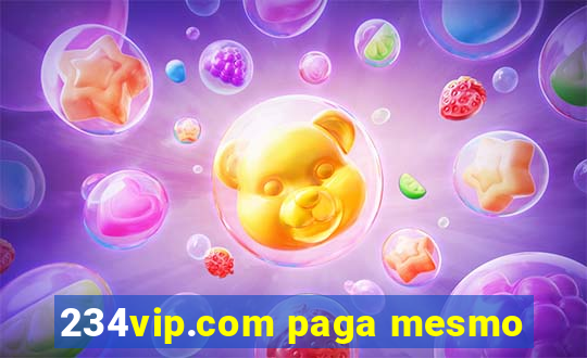 234vip.com paga mesmo