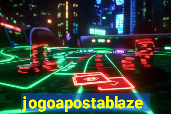 jogoapostablaze