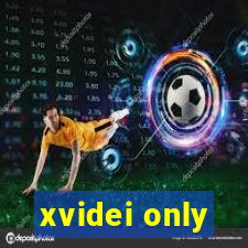 xvidei only