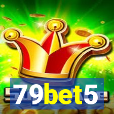 79bet5