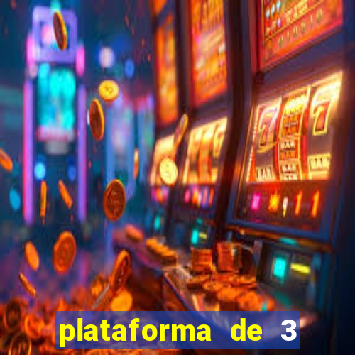 plataforma de 3 reais jogo