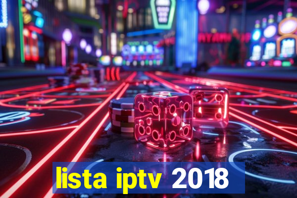 lista iptv 2018