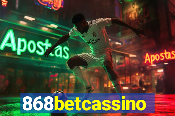 868betcassino