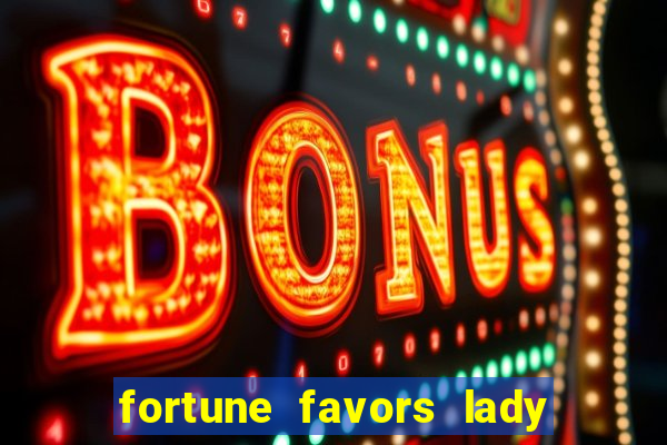 fortune favors lady nikuko dublado