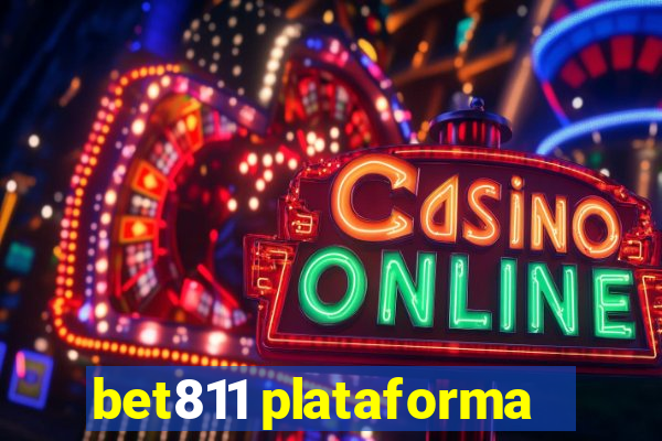 bet811 plataforma