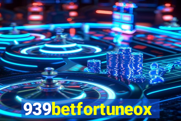 939betfortuneox