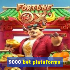 9000 bet plataforma