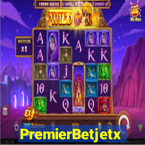 PremierBetjetx