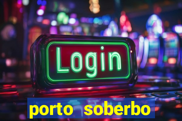 porto soberbo argentina compras