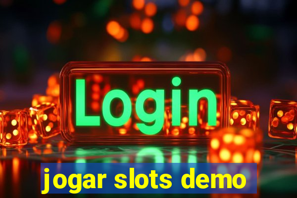 jogar slots demo