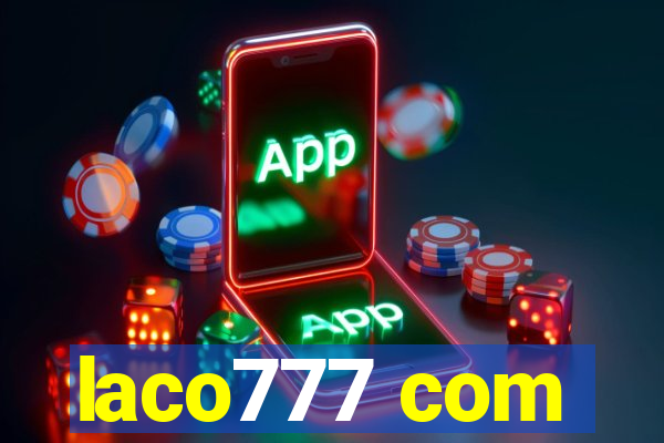 laco777 com