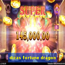 dicas fortune dragon