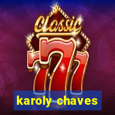 karoly chaves