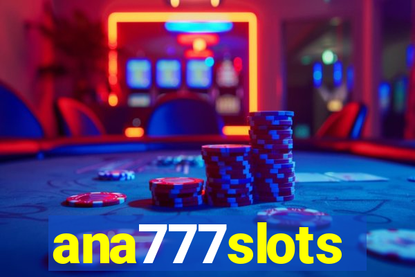 ana777slots