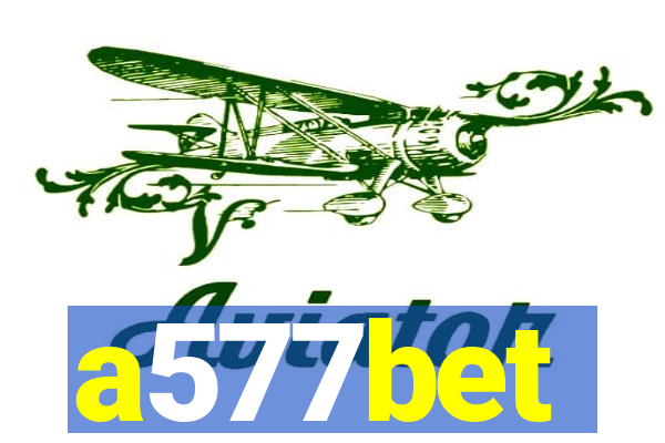 a577bet