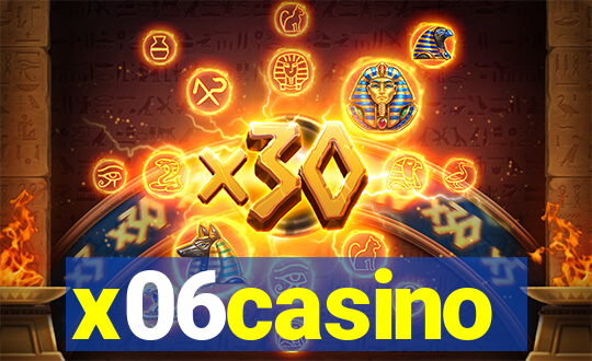 x06casino