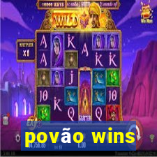 povão wins