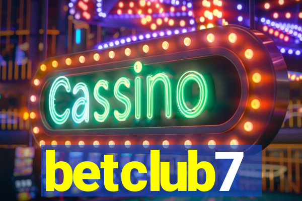 betclub7