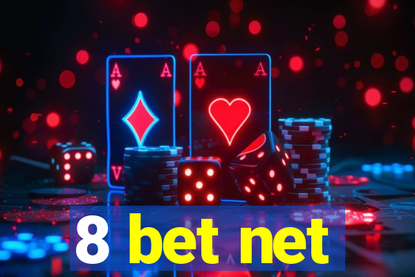 8 bet net