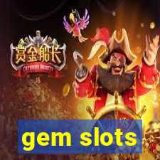 gem slots