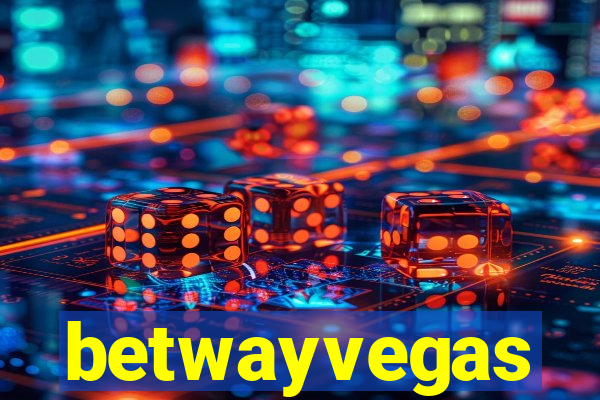 betwayvegas