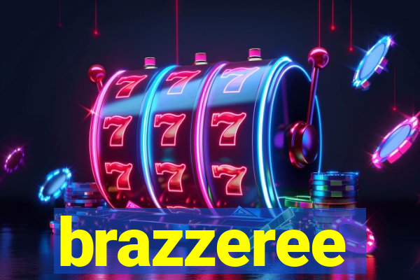 brazzeree