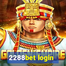 2288bet login