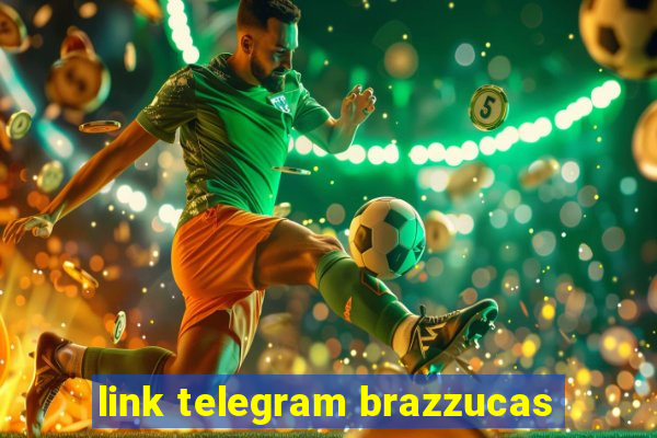 link telegram brazzucas