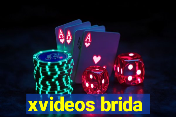 xvideos brida