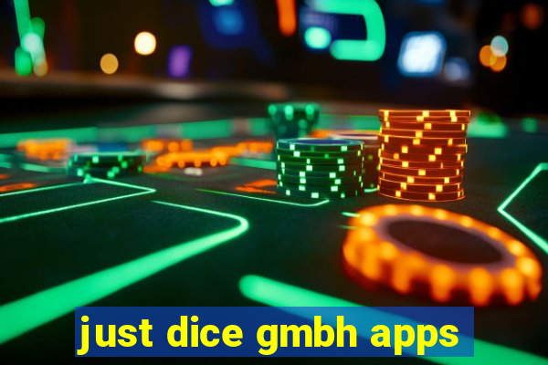 just dice gmbh apps