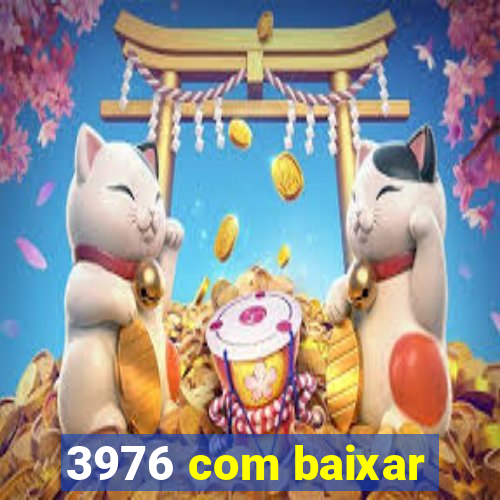 3976 com baixar