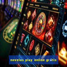 novelas play online grátis