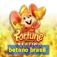 betano brasil