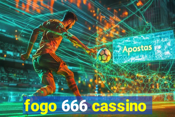 fogo 666 cassino