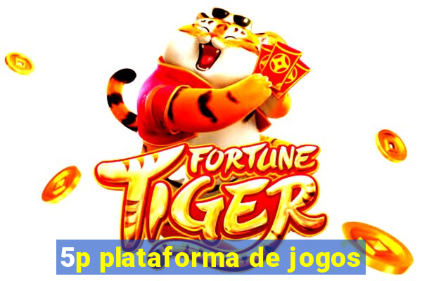 5p plataforma de jogos