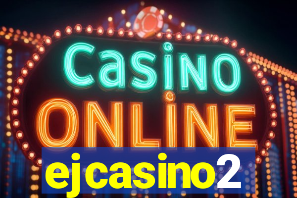 ejcasino2