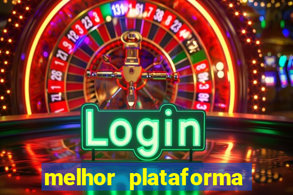 melhor plataforma para jogar fortune