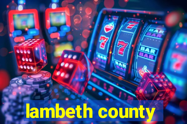 lambeth county