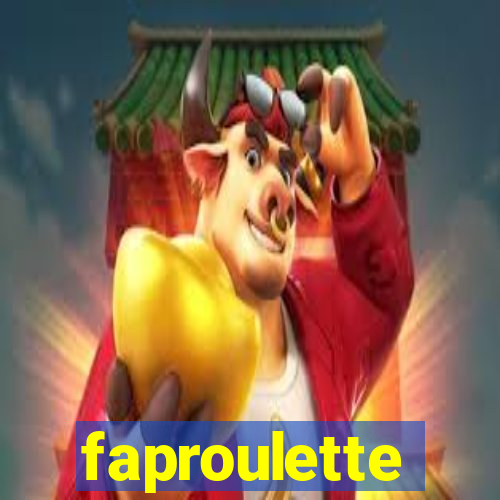 faproulette