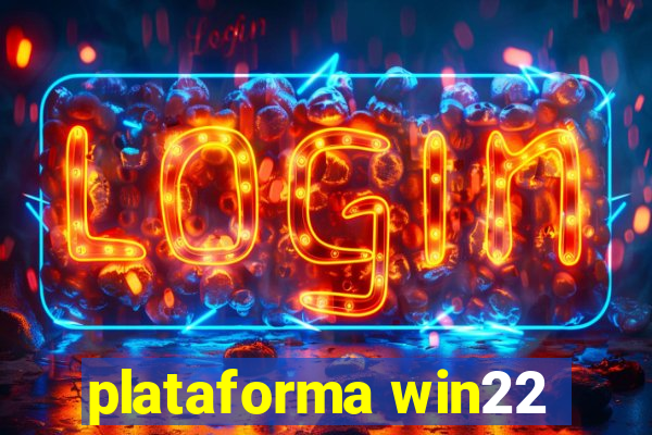 plataforma win22