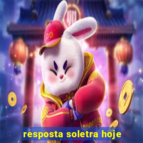 resposta soletra hoje