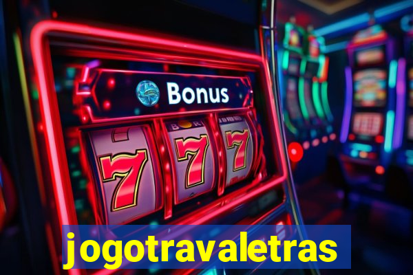 jogotravaletras