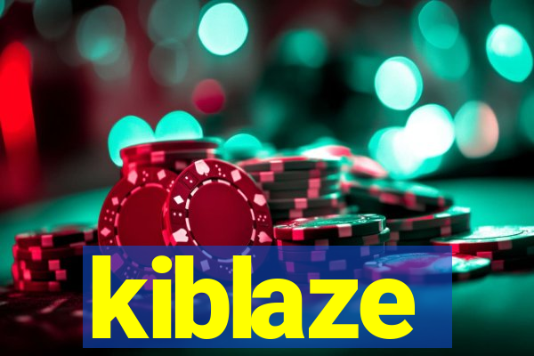 kiblaze